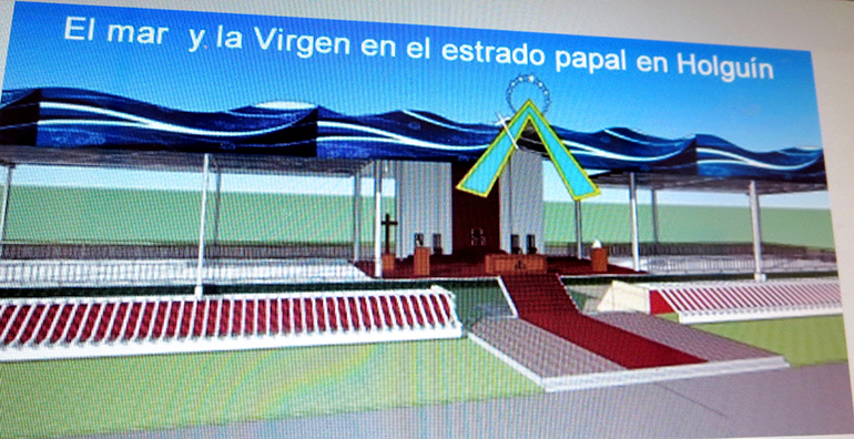 Propuesto diseño del altar donde celebrará el Papa Francisco la Misa durante su visita el 21 de septiembre a Holguín, en el oriente de Cuba.