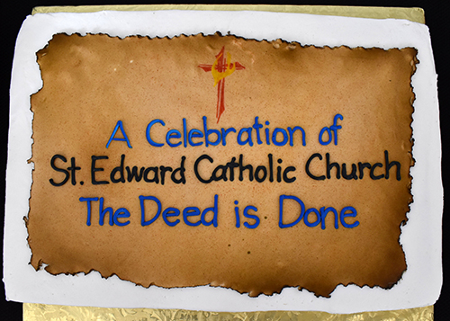 Cake bears a campaign slogan for St. Edward Church, which recently paid off its mortgage.