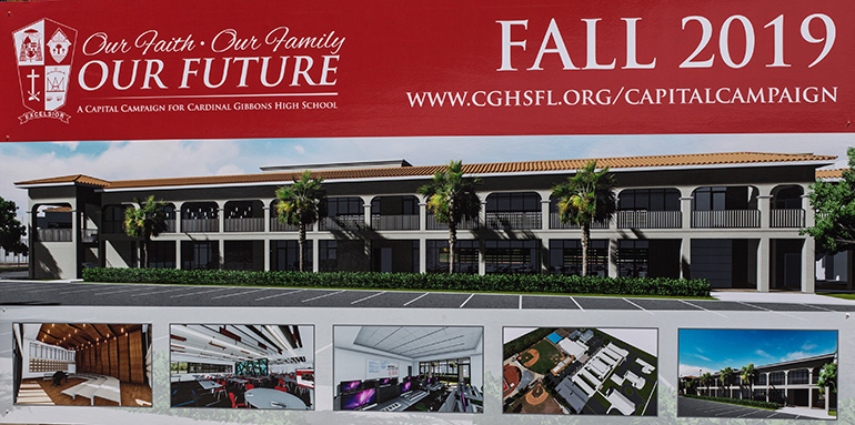 Promotional poster for Cardinal Gibbons High School's $ 4.3 million capital campaign, Our Faith-Our Family-Our Future, of which the new STEAM building is the first phase.