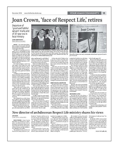 La reportera independiente, Anne DiBernardo, también ganó una mención honorífica por Mejor Perfil de Personalidad por su historia, "Joan Crown, 'la cara de respeto a la vida' se retira", que apareció en la edición de diciembre de 2018 del Florida Catholic.