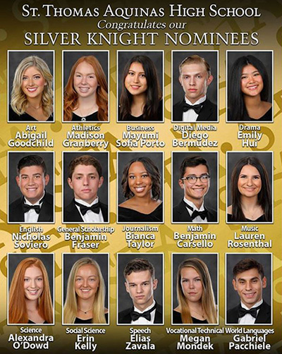 St. Thomas Aquinas High School's Silver Knight nominees included two winners, Mayumi Sofia Porto and Alexandra O'Dowd, and six honorable mentions.