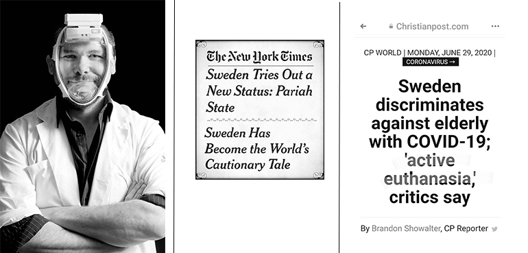 From left: Dr. Jon Tallinger and headlines regarding Sweden's response to the coronavirus, from the New York Times (center) and the Christian Post.