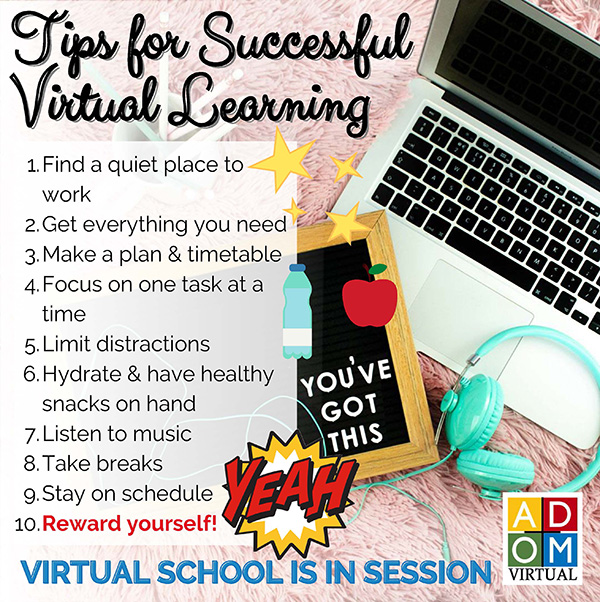 The Archdiocese of Miami Virtual School, the expert on online learning, posted these "tips for successful virtual learning" on its Instagram page @adomvcs.