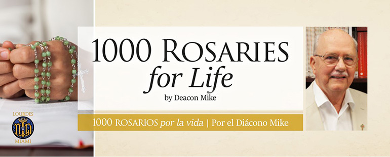 Deacon Michael Plummer began promoting his "1,000 Rosaries for Life" campaign at his parish, Our Lady of Lourdes, after prodding from his pastor, Msgr. Kenneth Schwanger.