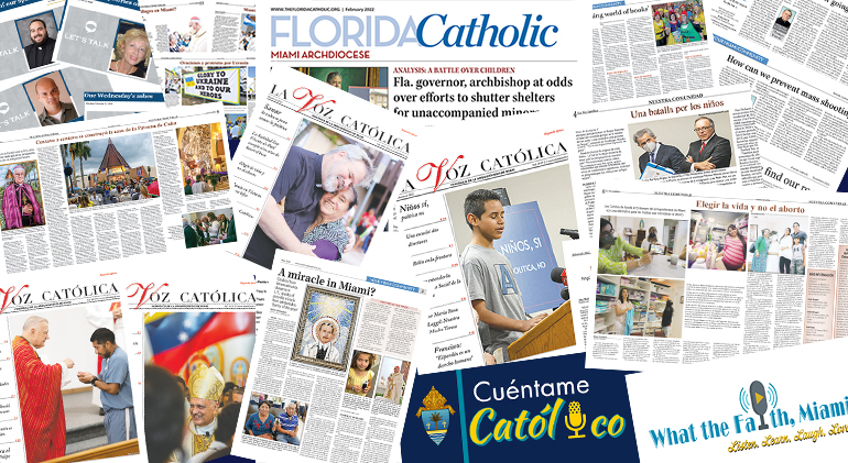 Archdiocese of
Miami newspapers, its Let’s Talk
blog, its podcasts and its archbishop
all won awards for excellence from
the Catholic Media Association,
given at the annual gathering of
Catholic journalists and media professionals
and held June 6-9, 2023,
in Baltimore.