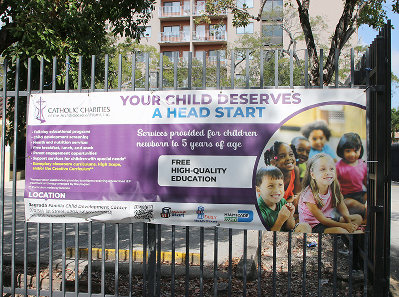 Entrance of Catholic Charities’ Sagrada Familia Child Development Center in Miami. This center is one of six centers that provide free education to low-income children and those qualifying with special needs up to age 5 through the Early Head Start, Head Start, VPK vouchers and private pay, with the goal of school readiness through comprehensive social services.