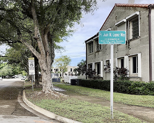 The Fr. Juan M. López Way street sign was unveiled on September 12, 2025, on the street in front of Sts. Peter and Paul Church in Miami in honor of Fr. López, who was pastor of that church for 34 years.