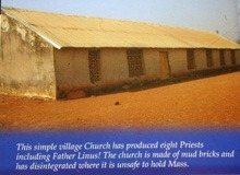 A view of the original church in Kalsegra, Ghana, where Father Linus Nangwele grew up.