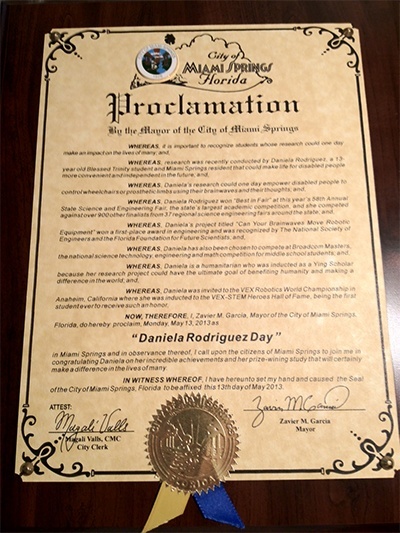 Blessed Trinity seventh grader Daniela Rodriguez received this proclamation from the city of Miami Springs for her award-winning science project, a robot named Steve that she hopes will one day help the disabled to move about more easily.